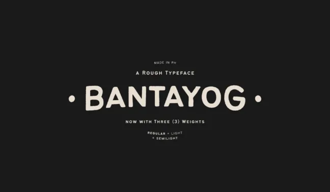 Bantayog: Free Rough Sans-Serif Font